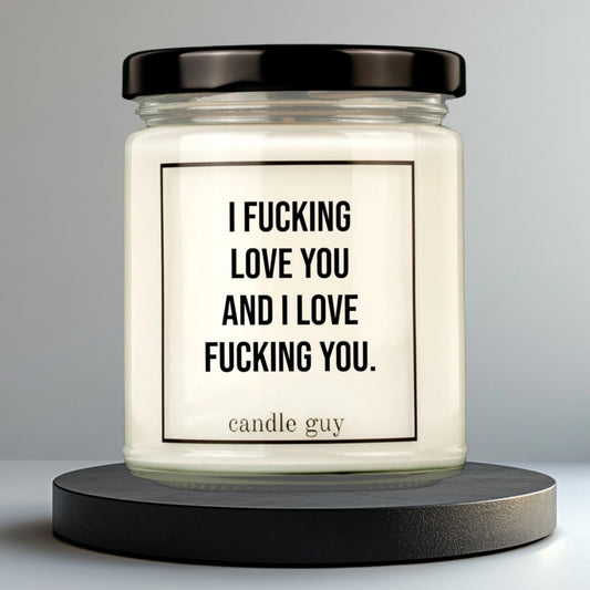 candle guy Duftkerze | I fucking love you and I love fucking you. - Wash it Out